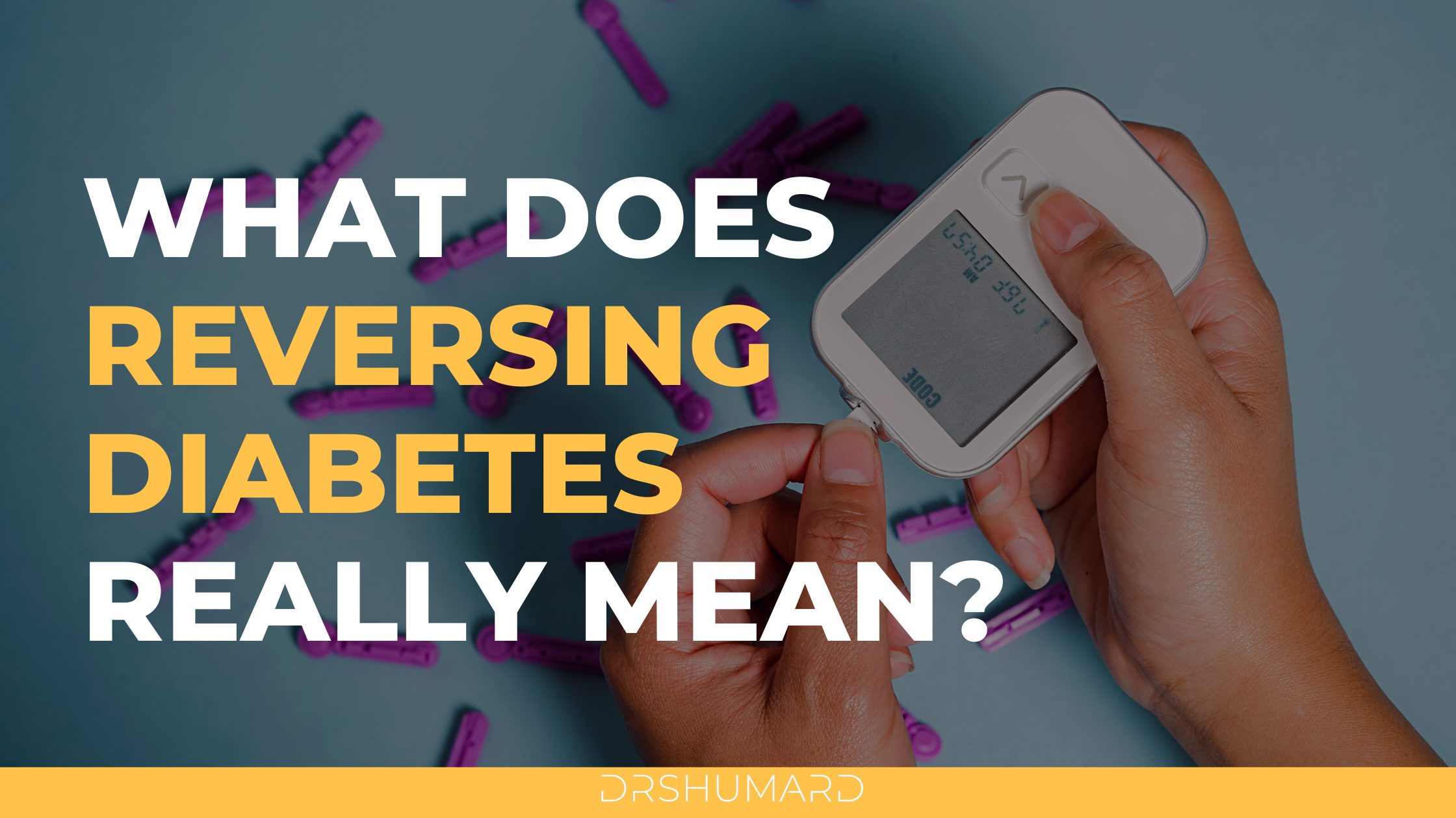 what does reversing diabetes really mean?