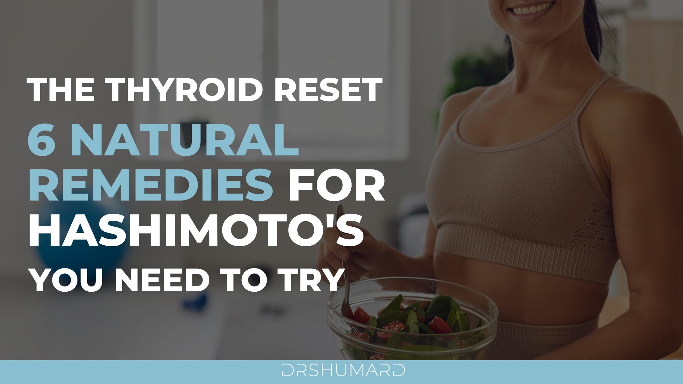 6 natural remedies for hashimoto's you need to try