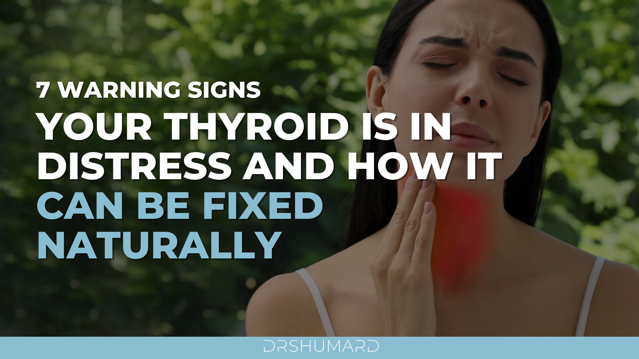 7 Warning Signs Your Thyroid Is In Distress (And How It Can Be Fixed Naturally)