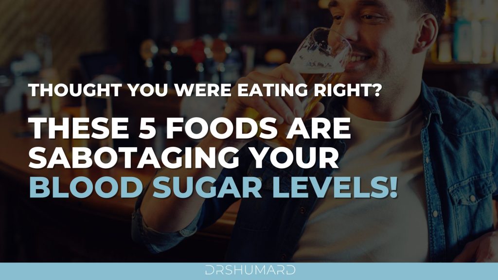 Thought You Were Eating Right? These 5 Foods Are Sabotaging