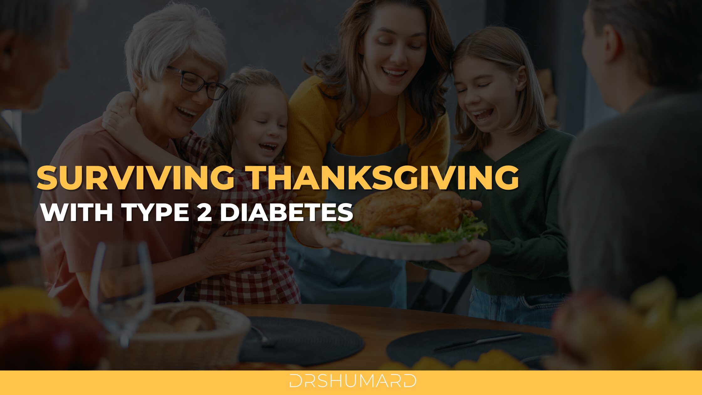 surviving thanks giving with type 2 diabetes